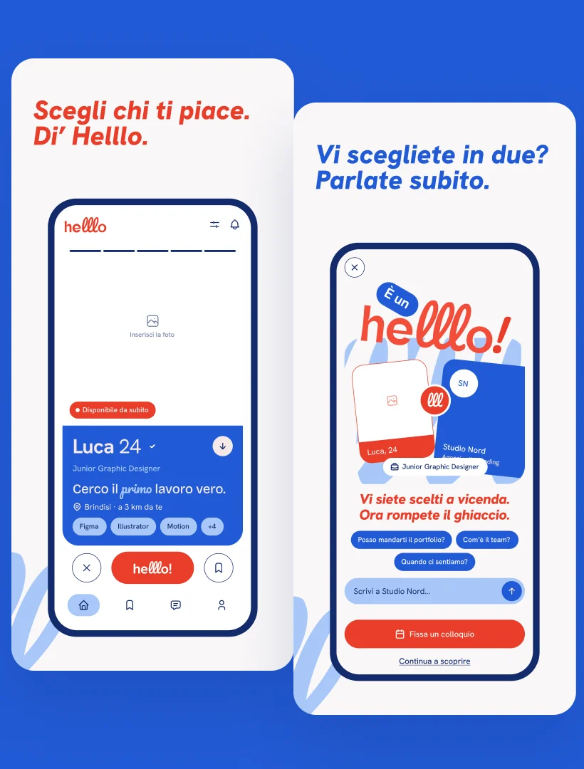 Due schermate di Helllo per lo store: Scegli chi ti piace. Di’ Helllo. e Vi scegliete in due? Parlate subito.